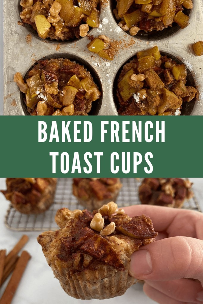 BAKED FRENCH TOAST CUPS- pinterest